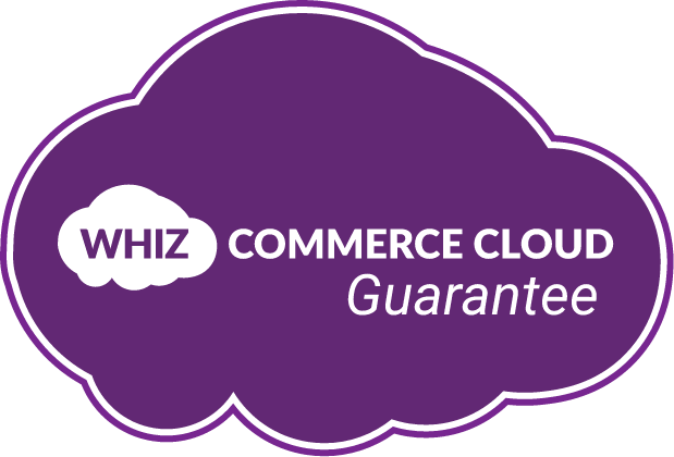 WHIZ COMMERCE CLOUD Gurantee